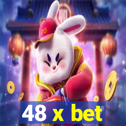 48 x bet